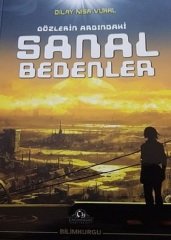 Sanal Bedenler / Dilay Nisa Vural