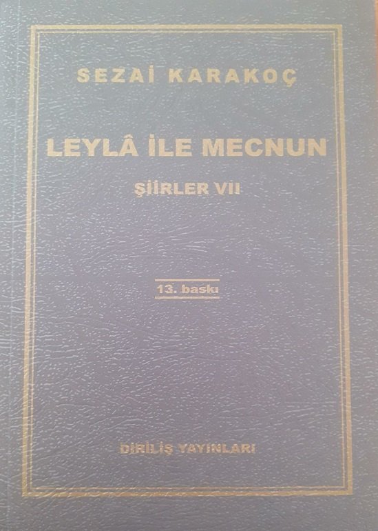 Leyla ile MECNUN - Sezai KARAKOÇ