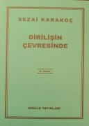 Dirilişin Çevresinde - Sezai KARAKOÇ