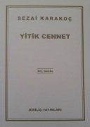 Yitik Cennet - Sezai KARAKOÇ