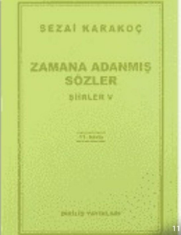 Zamana Aldanmış Sözler / Sezai Karakoç