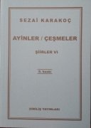 Ayinler ve Çeşmeler / Sezai Karakoç