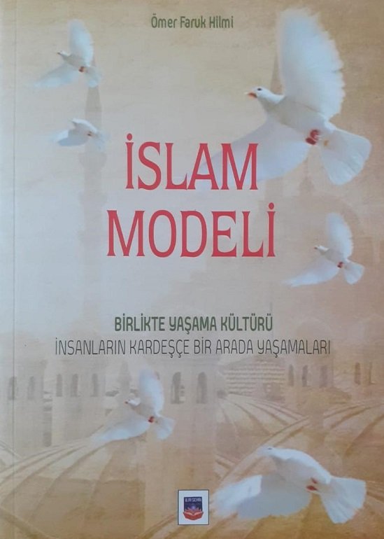 İslam Modeli - Ömer Faruk HİLMİ