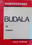 Dostoyevski / BUDALA II Roman