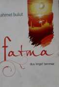 Fatma / Ahmet Bulut