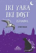 İki Yaka İki Dost İstanbul  - Zeynep ARSLAN