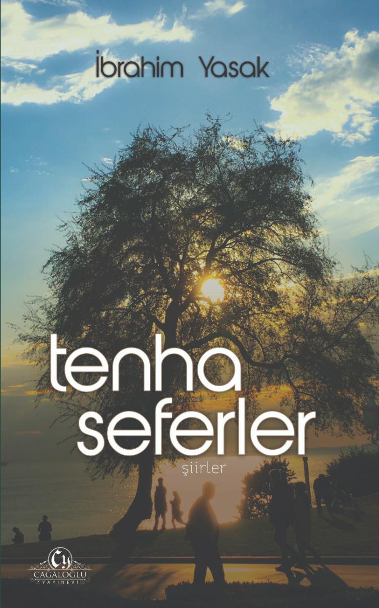 Tenha Seferler - İbrahim YASAK