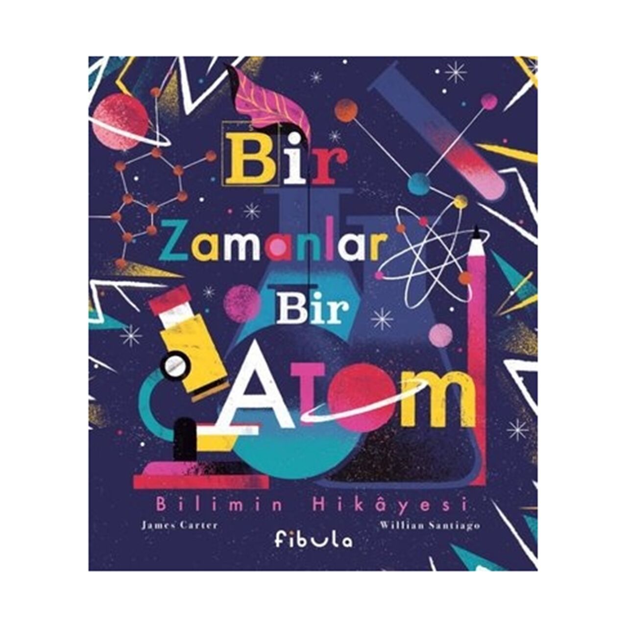 Bir Zamanlar Bir Atom