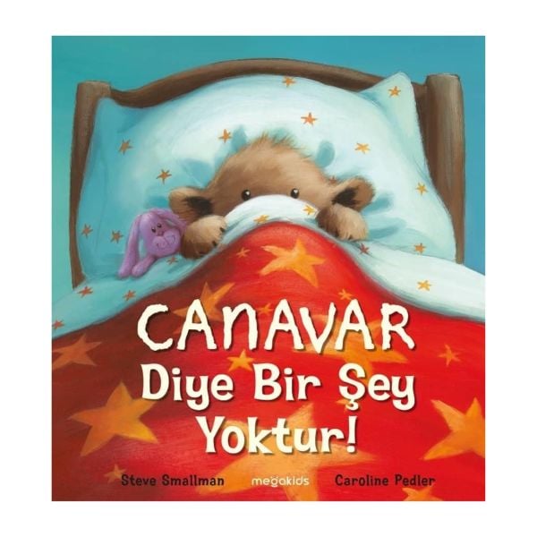 Canavar Diye Bir Şey Yoktur!