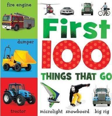 First 100 Things That Go