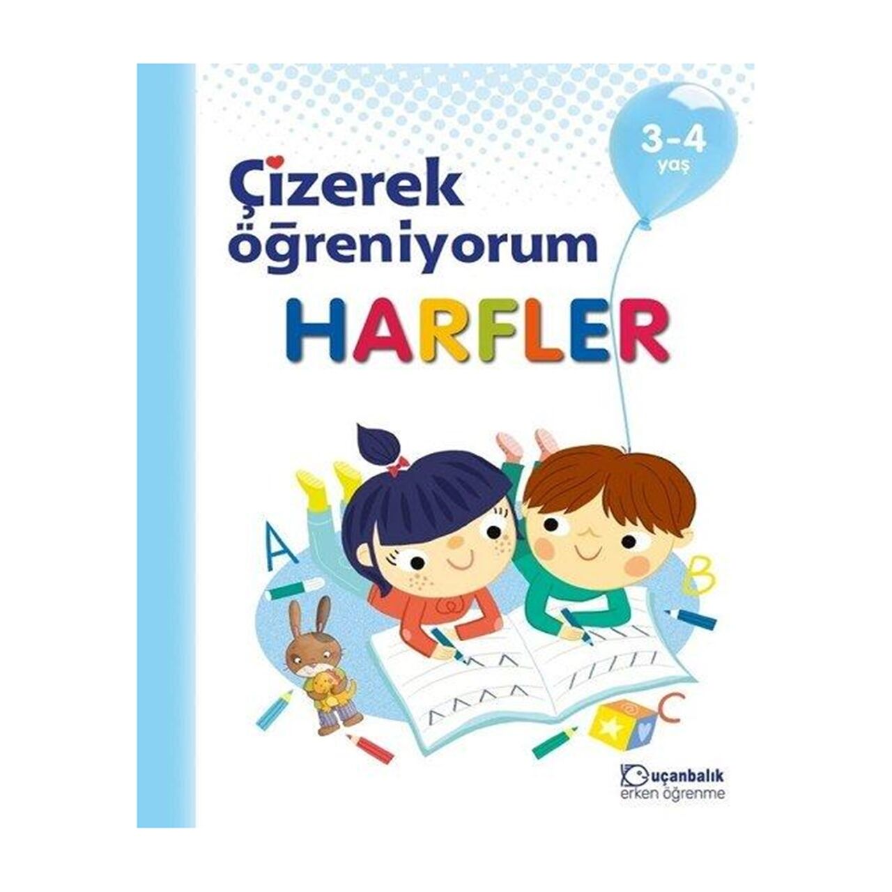 Çizerek Öğreniyorum - Harfler 3-4 yaş