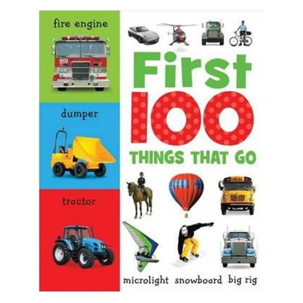 First 100 Things That Go Mini Board Book