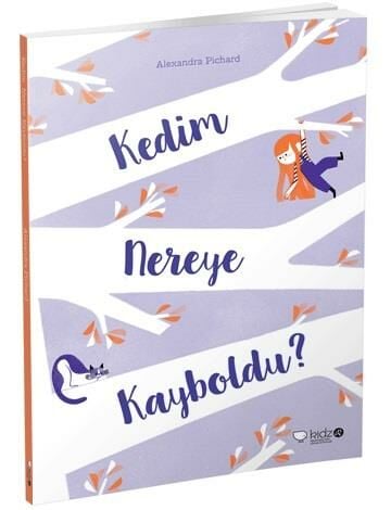 Kedim Nereye Kayboldu