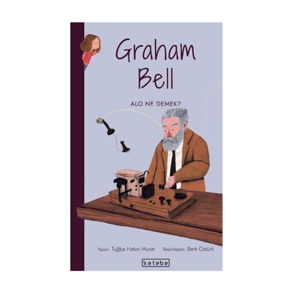 Parlak Fikirler - Graham Bell