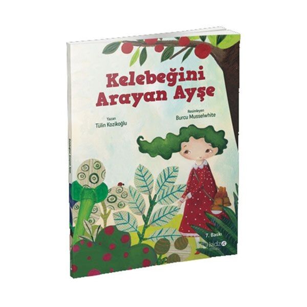 Kelebeğini Arayan Ayşe