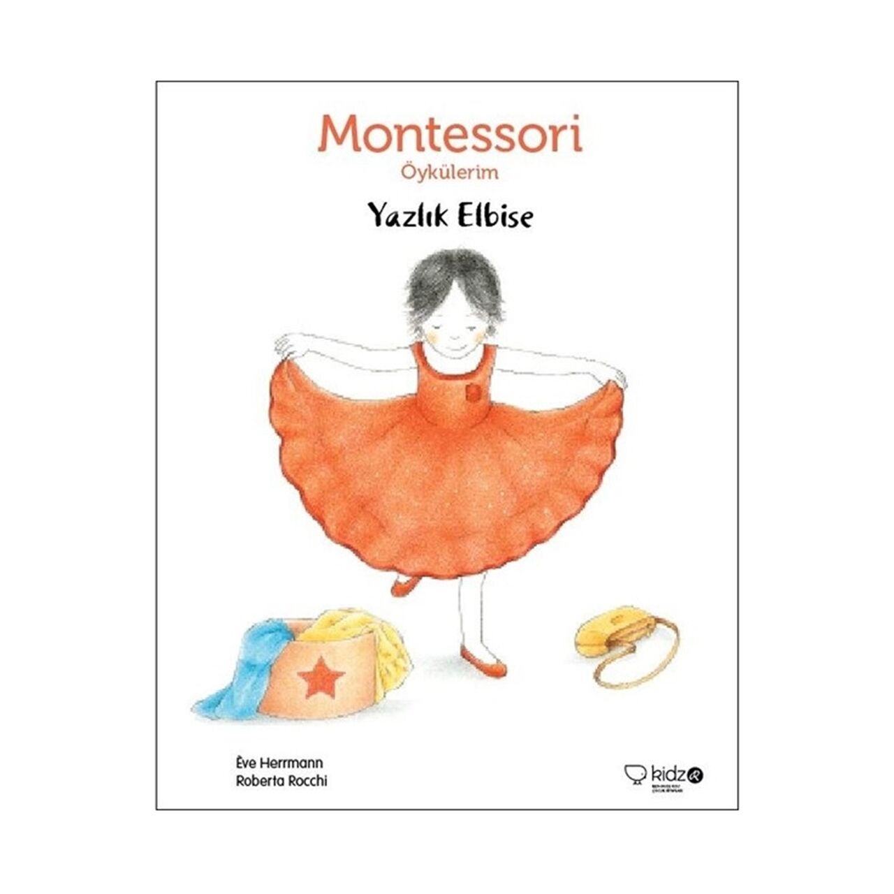 Montessori Öykülerim - Yazlık Elbise