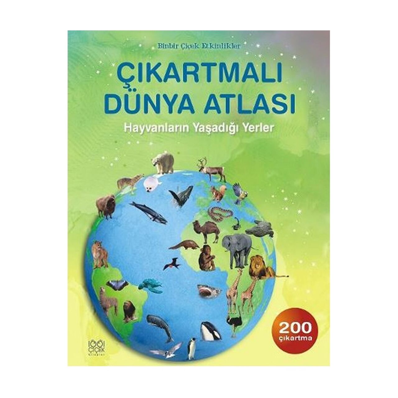 Çıkartmalı Dünya Atlası - Hayvanların Yaşadığı Yer