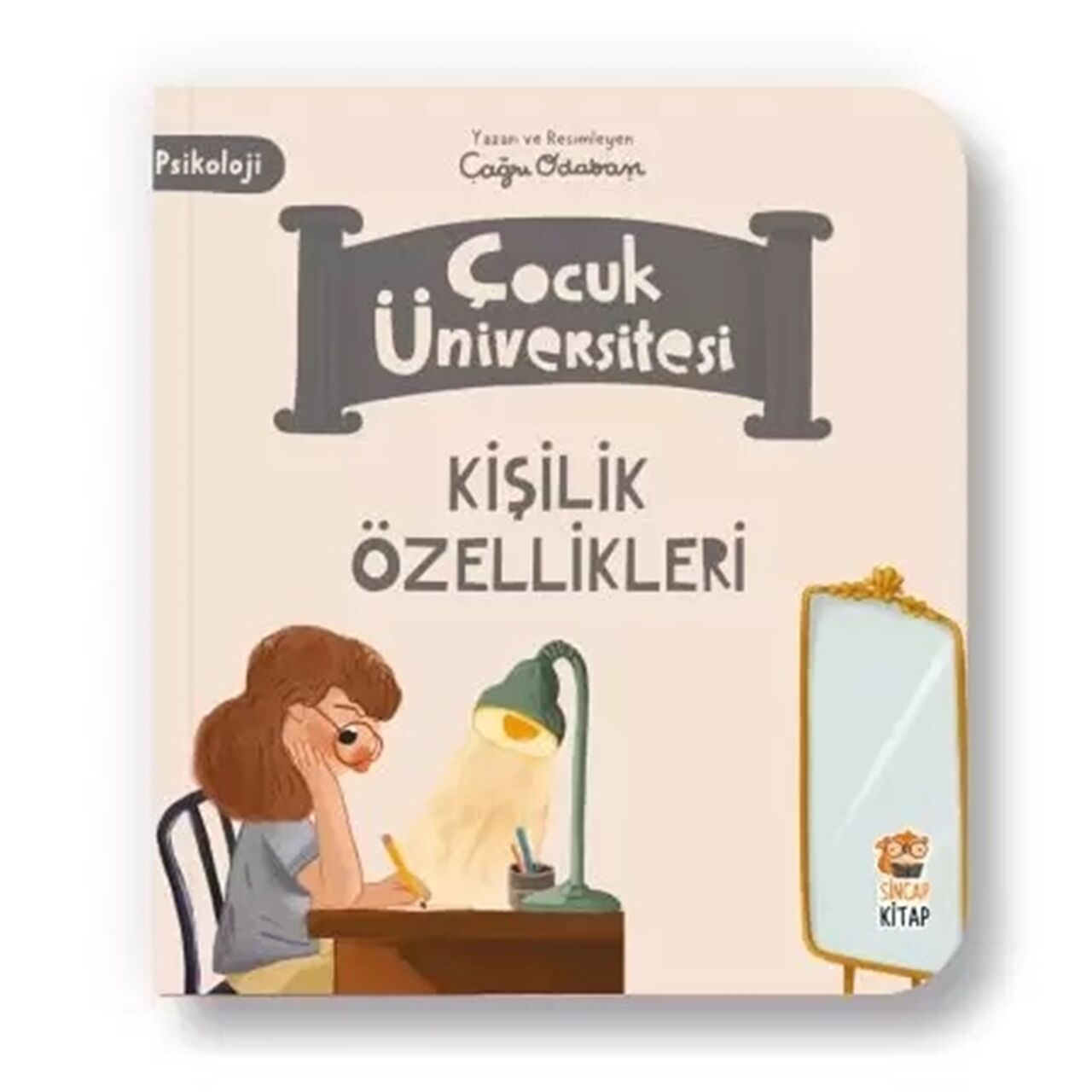 Çocuk Üniversitesi - Psikoloji - Kişilik Özellikle