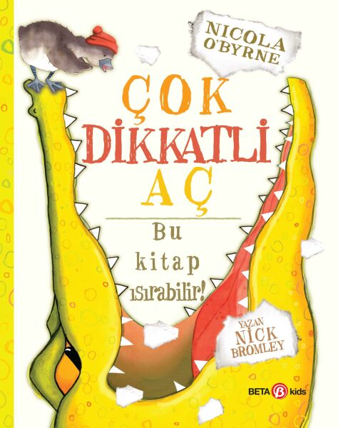 Çok Dikkatli Aç- Bu Kitap Isırabilir