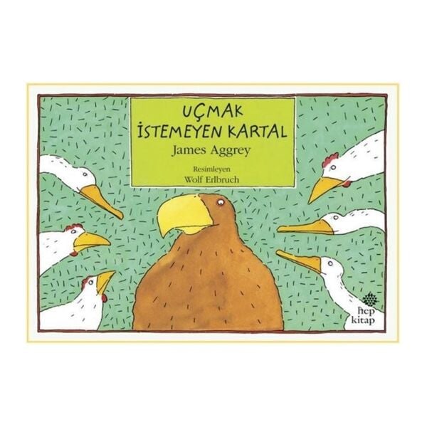 Uçmak İstemeyen Kartal