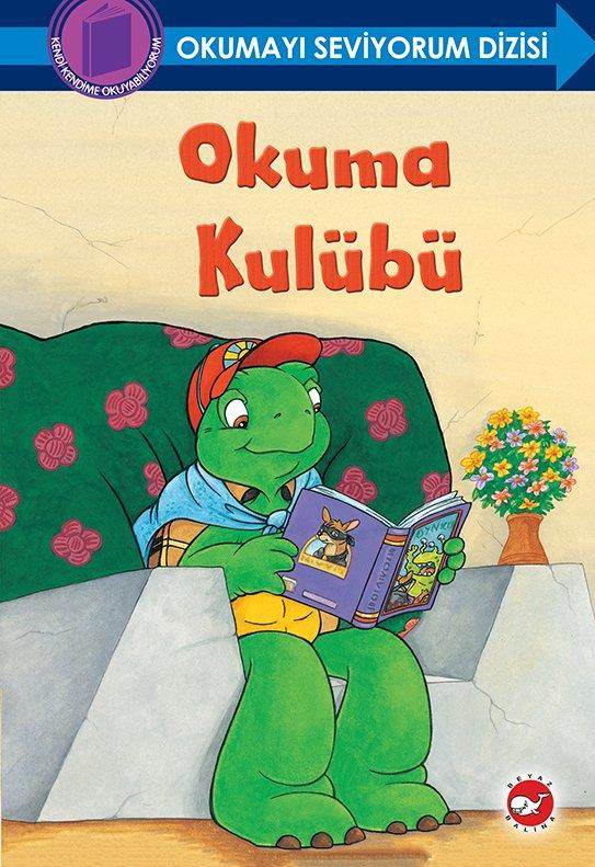 Okumayı Seviyorum Dizisi-Okuma Kulübü