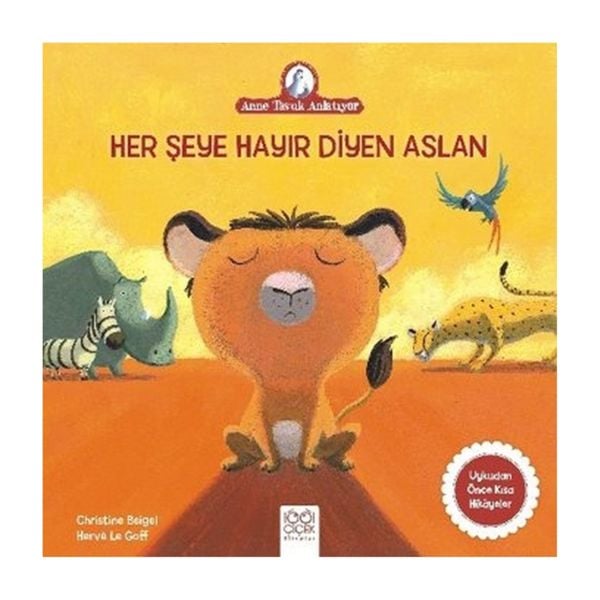 Her Şeye Hayır Diyen Aslan