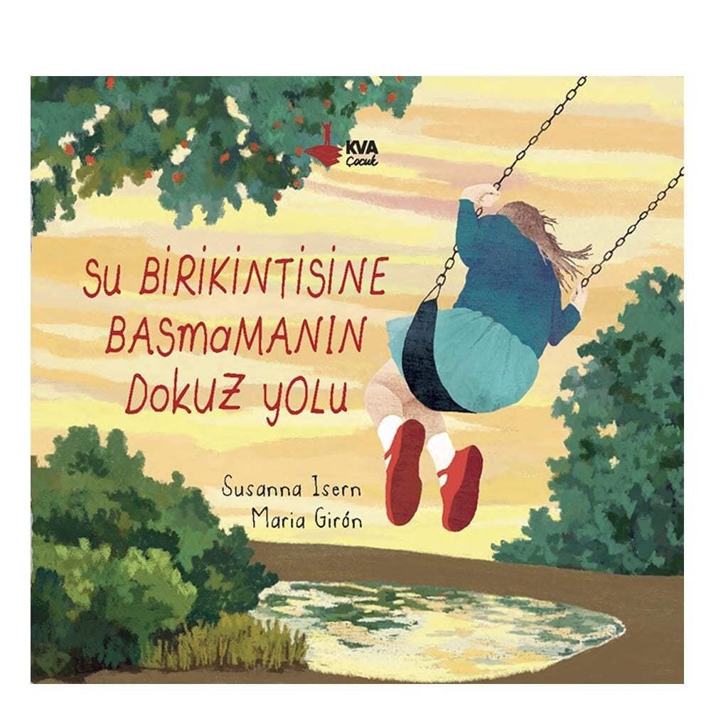 Su Birikintisine Basmamanın Dokuz Yolu