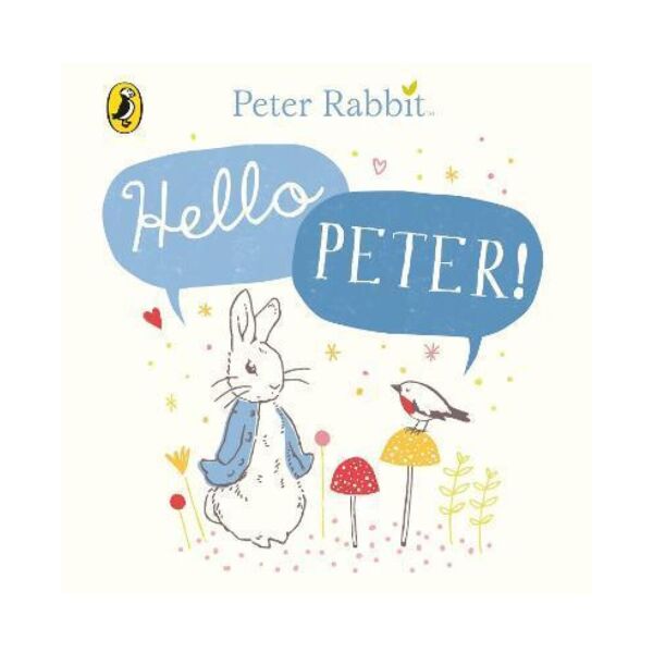 Peter Rabbit :  Hello Peter!