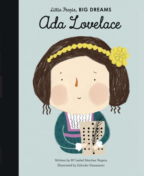 Ada Lovelace - Little People  Big Dreams