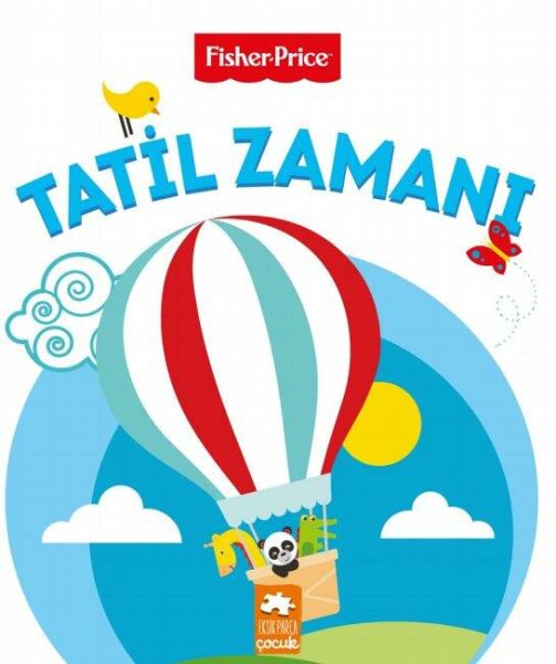 Tatil Zamanı Fisher Price