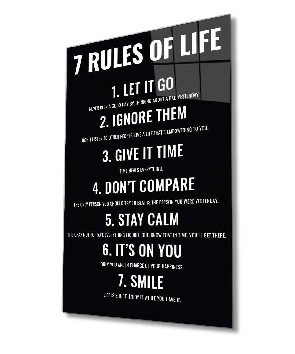 7 Rules of Life Hayatın 7 Kuralı Cam Tablo 4mm Dayanıklı Temperli Cam