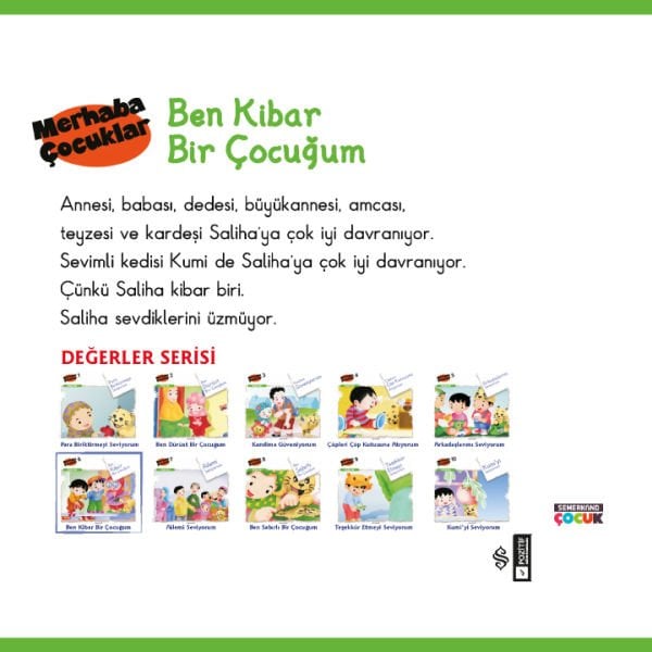 Değerler | Ben Kibar Bir Çocuğum | M. Galip Dönmez