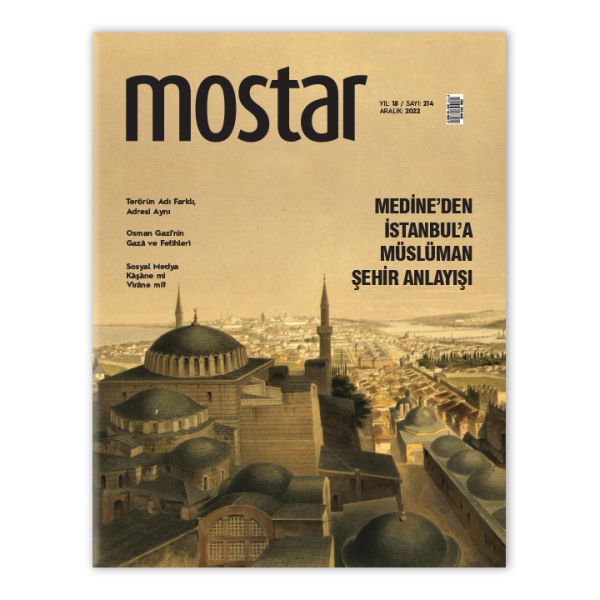 Mostar Dergisi Sayı: 214 - Aralık 2022