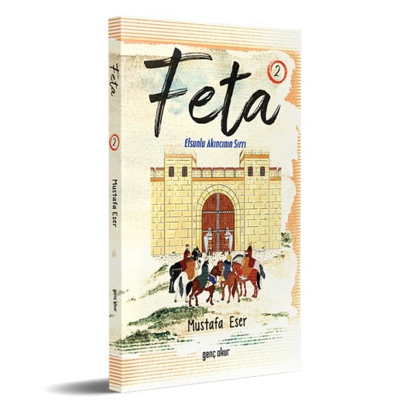 Feta 2 | Efsunlu Akıncının Sırrı | Mustafa Eser