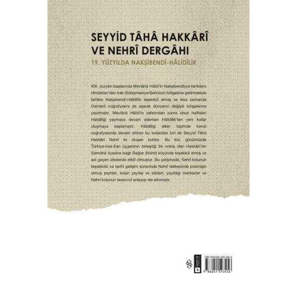 Seyyid Taha Hakkari ve Nehri Dergahı | Mehmet Saki Çakır