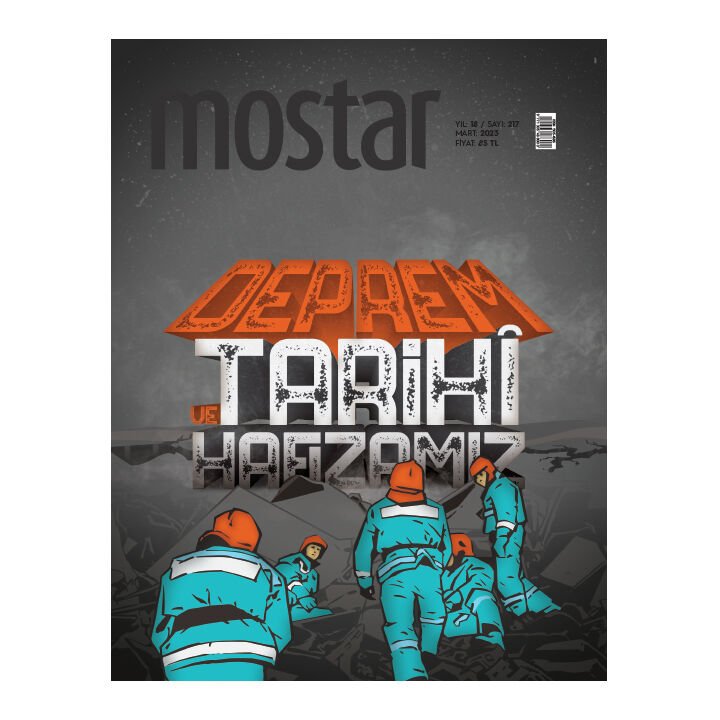 Mostar Dergisi Sayı: 217 - Mart 2023