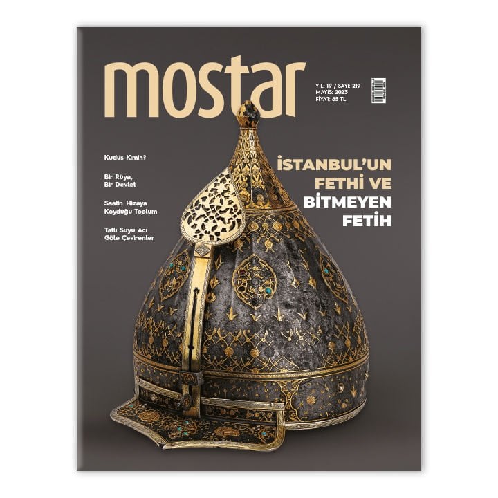 Mostar Dergisi Sayı: 219 - Mayıs 2023