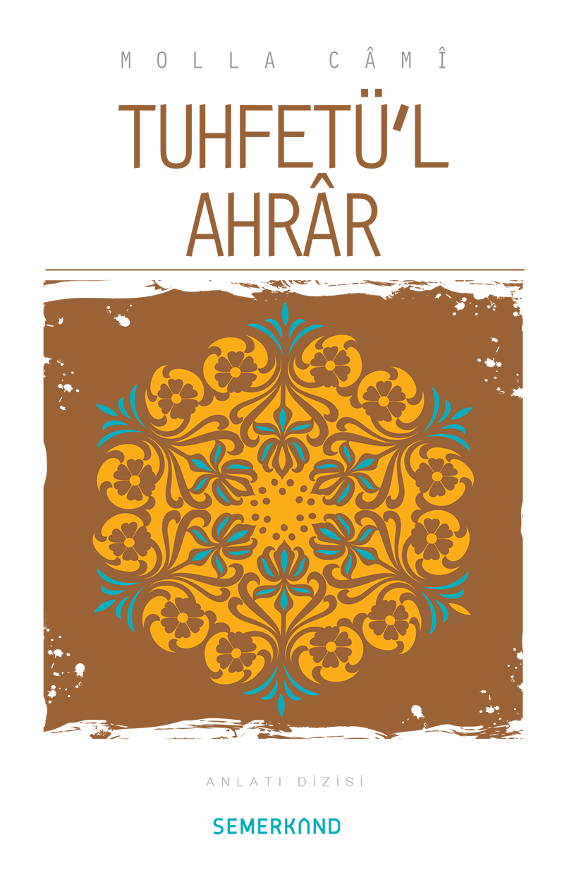 Tuhfetül Ahrar | Molla Camii