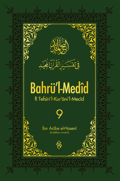 Bahrül Medid 9.Cilt | İbn Acibe El-Haseni