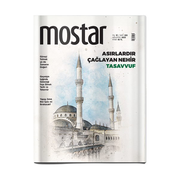 Mostar Dergisi Sayı: 222 - Ağustos 2023