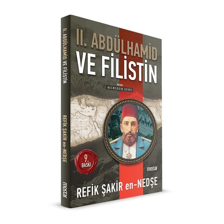 2. Abdülhamid ve Filistin | Refik Şakir En-Nedşe