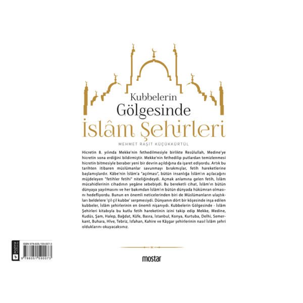 Kubbelerin Gölgesinde İslam Şehirleri | Mehmet Raşit Küçükkürtül