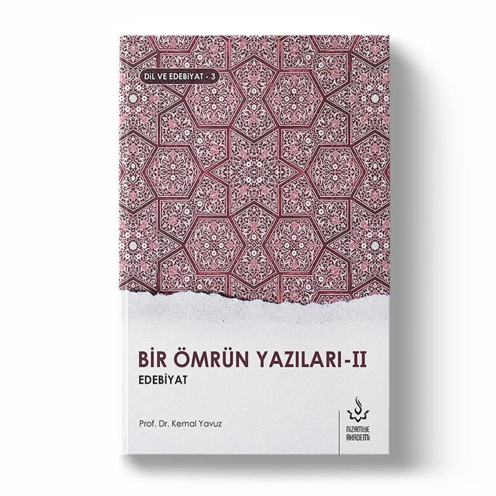 Bir Ömrün Yazıları 2. Cilt | Kemal Yavuz