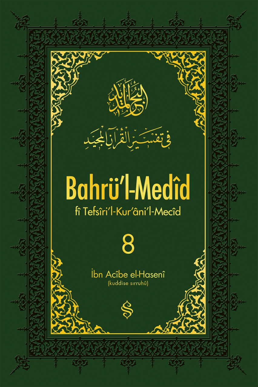 Bahrül Medid 8.Cilt | İbn Acibe El-Haseni