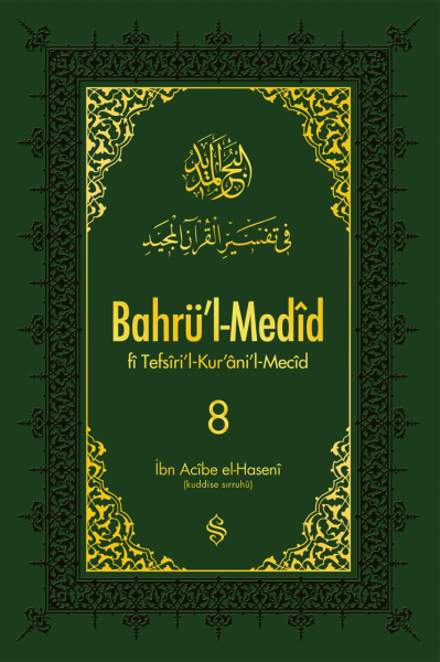 Bahrül Medid 8.Cilt | İbn Acibe El-Haseni