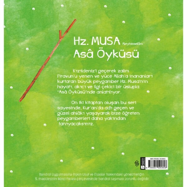Asa Öyküsü - Hz. Musa As. | Mehmet Nalbant