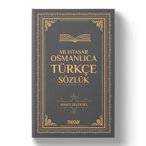 Muhtasar Osmanlıca Türkçe Sözlük | Ahmet Eryüksel