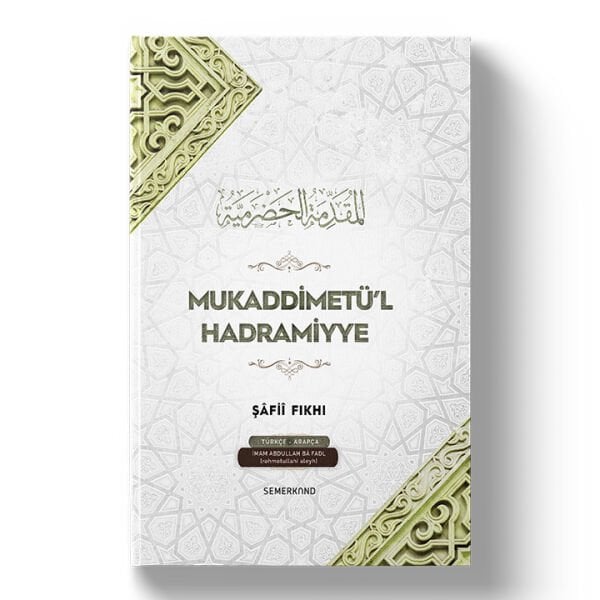 Mukaddimetül Hadramiyye | Şafii Fıkhı