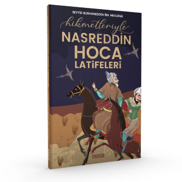Hikmetleriyle Nasreddin Hoca Latifeleri | Seyyid Burhaneddin İbn Mevlana
