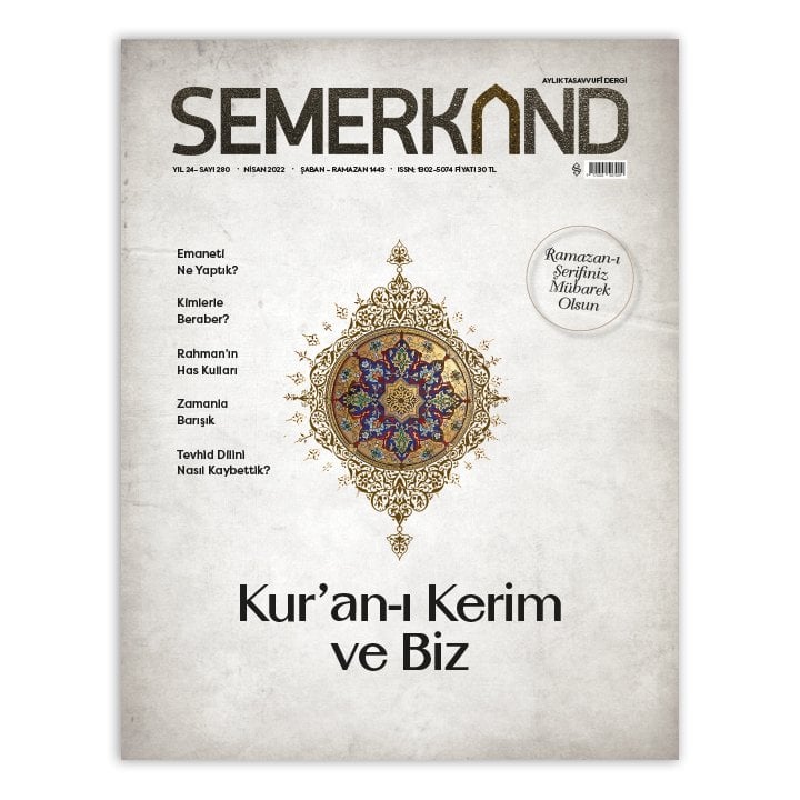 Semerkand Dergi Sayı: 280 - Nisan 2022